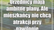 Urzędnicy mają ambitne plany.  Ale mieszkańcy nie chcą atrakcji przy pawilonie