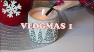 VLOGMAS #1 - ZNOWU TO ROBIE!