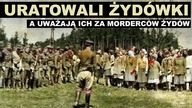 Uratowali Żydówki a uważają ich za morderców Żydów.  Spór o Brygadę Świętokrzyską | T.  Rzepa