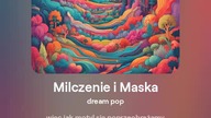2024.08.28 - 2 - Milczenie i Maska - dream pop - tekst Ewa Lipka, śpiew i muzyka SI/AL