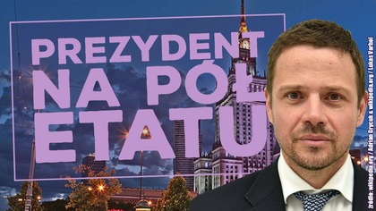 Rafał Trzaskowski będzie prezydentem na pół etatu!