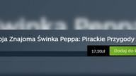 Moja znajoma Świnka Peppa: Pirackie Przygody - Dlaczego ta gra jest nienormalna