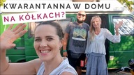 TURECKA kwarantanna w DOMU na kółkach - ft.  KAMPERMANIAK