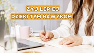 8 minimalistycznych nawyków, które pozytywnie zmienią Twoje życie