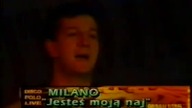 Tomek Archiwum VHS # Milano - Jesteś Moją Naj (wersja koncertowa) # p SwkPfT64w
