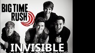 Big Time Rush - Invisible (PaulPoland Remix)