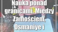 Nauka ponad granicami.  Między Zamościem, Osmaniye i Miranda do Corvo