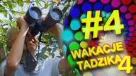 Wakacje Tadzika 2020 - Odcinek 4