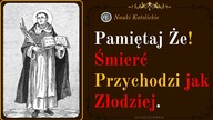 Pamiętaj Że! Śmierć Przychodzi jak Złodziej | 29 Październik