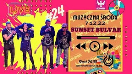 Muzyczna Środa: #24 Sunset Bulvar