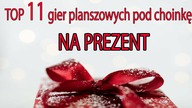 11 gier planszowych idealnych pod choinkę