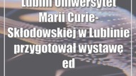 Lublin: UMCS w Lublinie - wystawa edukacyjna zatytułowana Zmysły i emocje