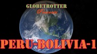 Globetrotter 2014 - Peru-Bolivia HD 720p
