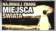 10 NAJMNIEJ ZNANYCH MIEJSC