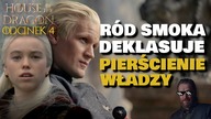 House of the Dragon - odcinek 4 | RÓD SMOKA deklasuje PIERŚCIENIE WŁADZY (HBO)