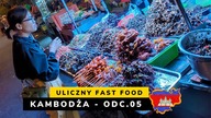 Kambodża - Uliczny fast food (odc.  5)