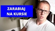 JAK ZAROBIĆ NA KURSACH!