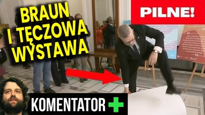 Grzegorz Braun Zniszczył w Sejmie Wystawę Promującą LGBT! - Analiza Ator