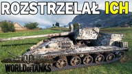 ROZSTRZELAŁ ICH - World of Tanks