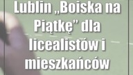 Lublin: Boiska na Piątkę dla licealistów i mieszkańców