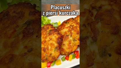 Placuszki z kurczaka w 15 min  Szybki obiad!