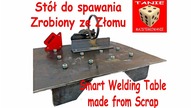 Przenośny Stół do Spawania zrobiony ze Złomu - Smart Welding Table made from Scrap