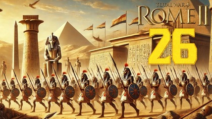 Total War: Rome 2 - Egipt #26 (#gameplay #PL, #zagrajmy)