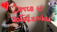 Serce w załączniku (autorska piosenka ukulele)