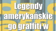 Legendy amerykańskiego graffiti w Lublinie