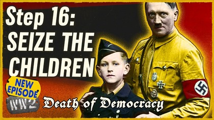 How Hitler Indoctrinated a Generation - Death of Democracy 16 - Q4 1936