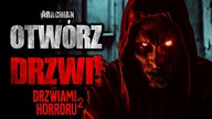Otwórz drzwi! |  Konkurs ZDH2 - CreepyPasta [Lektor PL]