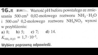 Wartość pH buforu powstałego ze zmieszania 500 cm3 0,02-molowego... | Maturalnie, że zdasz | Bufory