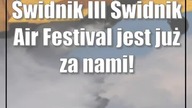 Świdnik: III Świdnik Air Festival jest już za nami!