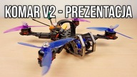 Mój nowy DRON  Prezentacja Komara V2 i trochę o Telemetrii - ArtekFPV #4