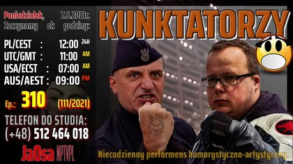 KUNKTATORZY (07.06.2021)