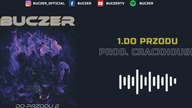 Buczer - Do Przodu prod.  Crackhouse