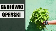 Opryski i nawozy z CHWASTÓW
