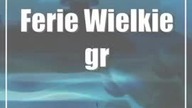 Ferie: Wielkie granie.  9 stref i 50 stanowisk