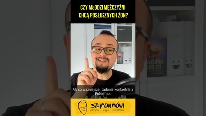 Młodzi mężczyźni chcą posłusznych żon? #ciekawostki #polska #świat