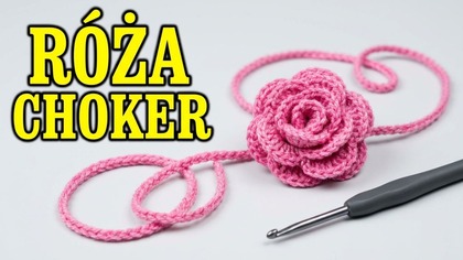 Jak zrobić RÓŻĘ CHOKER na szyję na szydełku?  Szybki i modny dodatek! #712
