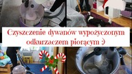 Czyszczenie dywanów odkurzaczem piorącym