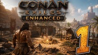 Conan Exiles Enhanced #1 (#gameplay #PL, #zagrajmy)