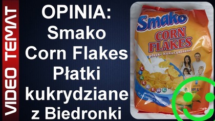 Płatki Kukurydziane Smako Corn Flakes z Biedronki - Opinia