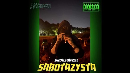 Grub$on223 - Sabotażysta (Prod.  Cewtag)