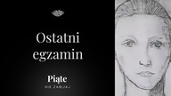 Ostatni egzamin.  Jan T.  ze Swarzędza.  #5NZ 192