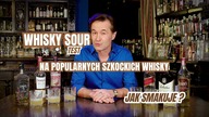 Test Whisky Sour na popularnych szkockich whisky! Która najlepsza? Przepis i degustacja  mojbar.pl