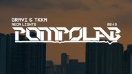 NEON LIGHTS  GRAVI & TKKN #clubmusic