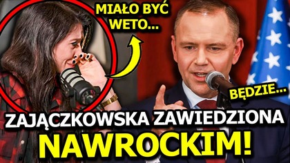 EWA ZAJĄCZKOWSKA ZAWIEDZIONA KAROLEM NAWROCKIM! W SZOKU, ŻE PODPISAŁ USTAWĘ DLA UKRAIŃCÓW!
