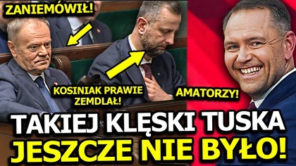 PO WIADOMOŚCI NAWROCKIEGO TUSK CHCIAŁ UCIEC Z SEJMU! KOSINIAK PRAWIE ZEMDLAŁ A CZARZASTY BYŁ W SZOKU