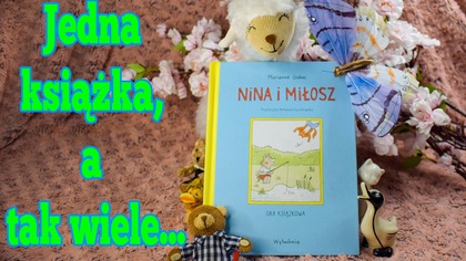  Śledź mnie na social mediach:
Postaw mi kawę https://buycoffee.to/anastazjafaith
 FACEBOOK:- https://www.facebook.com/anastazja.faith 
INSTAGRAM https://www.instagram.com/anastazja.faith/
  YOUTUBE  https://www.youtube.com/user/Anastazjafaith
  CDA https://www.cda.pl/video/51473703e/vfilm
TT https://www.tiktok.com/@anastazjafaith?langpl-PL
letyshops -https://letyshops.com/pl/winwin?ww34224927
 
 Śledź mnie na social mediach:
Postaw mi kawę https://buycoffee.to/anastazjafaith
 FACEBOOK:- https://www.facebook.com/anastazja.faith 
INSTAGRAM https://www.instagram.com/anastazja.faith/
  YOUTUBE  https://www.youtube.com/user/Anastazjafaith
  CDA https://www.cda.pl/video/51473703e/vfilm
TT https://www.tiktok.com/@anastazjafaith?langpl-PL
letyshops -https://letyshops.com/pl/winwin?ww34224927
 



Nina i Miłosz to książkowa gra paragrafowa dla dzieci, która przyciąga klimatyczną okładką, zachęcającą do sięgnięcia po nią i przeczytania jej dziecku. Ale co kryje jej wnętrze? Czy jest równie urocze? Czy niesie ze sobą przesłanie i morał? Na te pytania  i nie tylko  znajdziecie odpowiedź w mojej recenzji. Książkę wypożyczyłam z biblioteki, więc na okładce widoczna jest naklejka.

#grafabularna #książkadladzieci #ninaimiłosz #książkagraparagraficzna #recenzjaksiążki #czytamydzieciom #biblioteka #książkidladzieci #czytaniejestfajne #paragrafówka #grawksiążce

Muzyka:
Easter by Alex-Productions | https://onsound.eu/
Music promoted by https://www.free-stock-music.com
Creative Commons / Attribution 3.0 Unported License (CC BY 3.0)
https://creativecommons.org/licenses/by/3.0/deed.en_US

Cinematic Experience by Alex-Productions | https://onsound.eu/
Music promoted by https://www.free-stock-music.com
Creative Commons / Attribution 3.0 Unported License (CC BY 3.0)
https://creativecommons.org/licenses/by/3.0/deed.en_US

Ascolais by Justin Allan Arnold | https://www.ifnessfreemusic.com
Music promoted by https://www.free-stock-music.com
Creative Commons / Attribution 4.0 International (CC BY 4.0)
https://creativecommons.org/licenses/by/4.0/

Music track: Healing Spell by Piki
Source: https://freetouse.com/music
Royalty Free Background Music

Pure by Roa Music | https://soundcloud.com/roa_music1031
Music promoted by https://www.free-stock-music.com
Creative Commons / Attribution 3.0 Unported License (CC BY 3.0)
https://creativecommons.org/licenses/by/3.0/deed.en_US

Music track: Sounds of Nature by Aylex
Source: https://freetouse.com/music
No Copyright Background Music